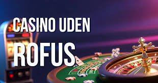 Casinoer Uden om ROFUS En Guidet Tur Gennem Alternativer
